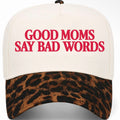 ✨PREORDER | ETA 2 WEEKS✨ Good Moms Say Bad Words Hat (2 Colors)