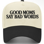 ✨PREORDER | ETA 2 WEEKS✨ Good Moms Say Bad Words Hat (2 Colors)