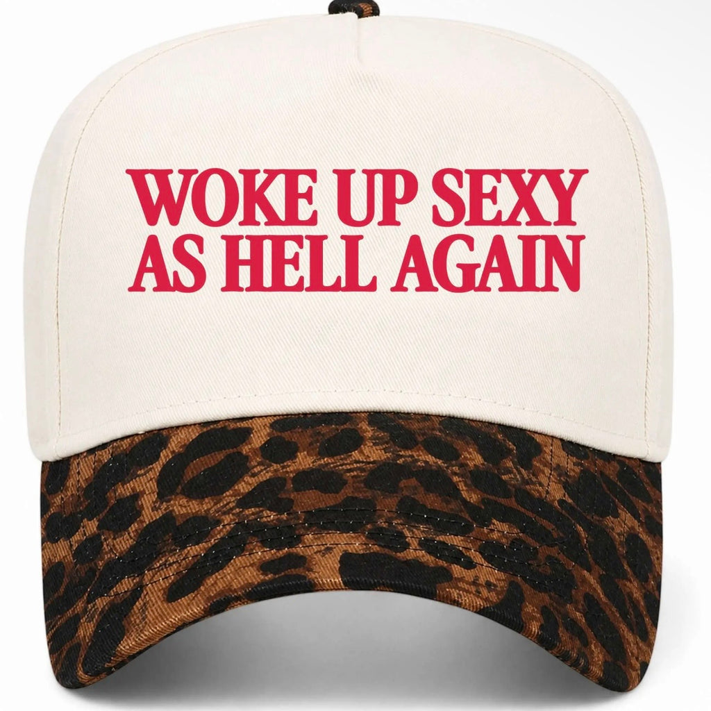 ✨PREORDER | ETA 2 WEEKS✨ Woke Up Sexy As Hell Again Hat (4 Colors)